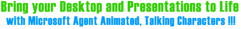 Microsoft Agent Animated, Talking Characters
